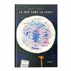 LECTURA  A QUE SABE LA LUNA  KALANDRAKA