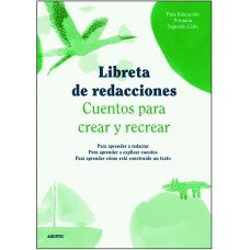 LIBRETA DE REDACCIONES 1º CICLO PRIMARIA LIBRETA DE REDACCIONES 1º CICLO PRIMARIA